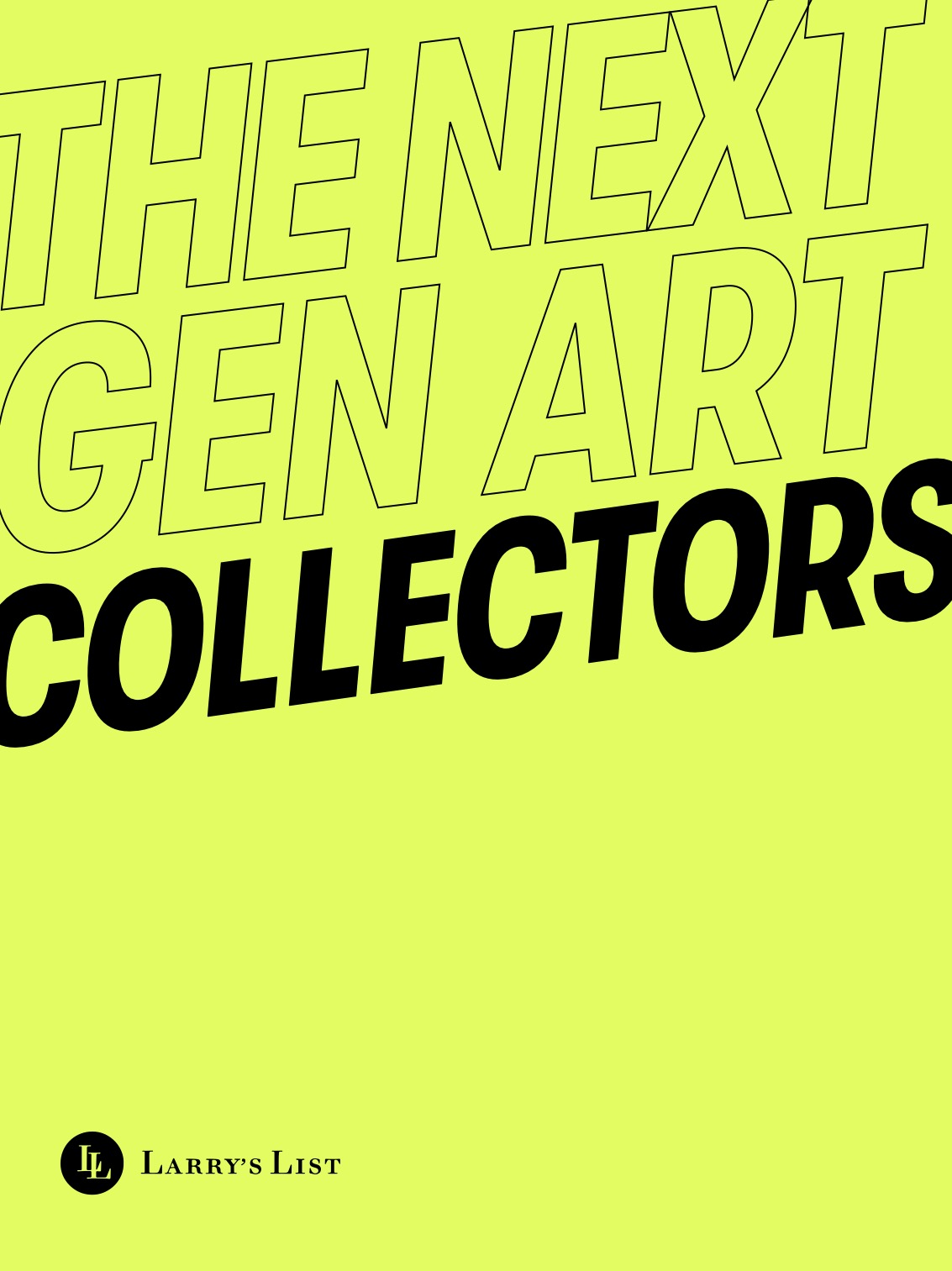 【世界の注目アートコレクター（40歳以下）】The Next Gen Art Collectors 2021〜Lary's List発表